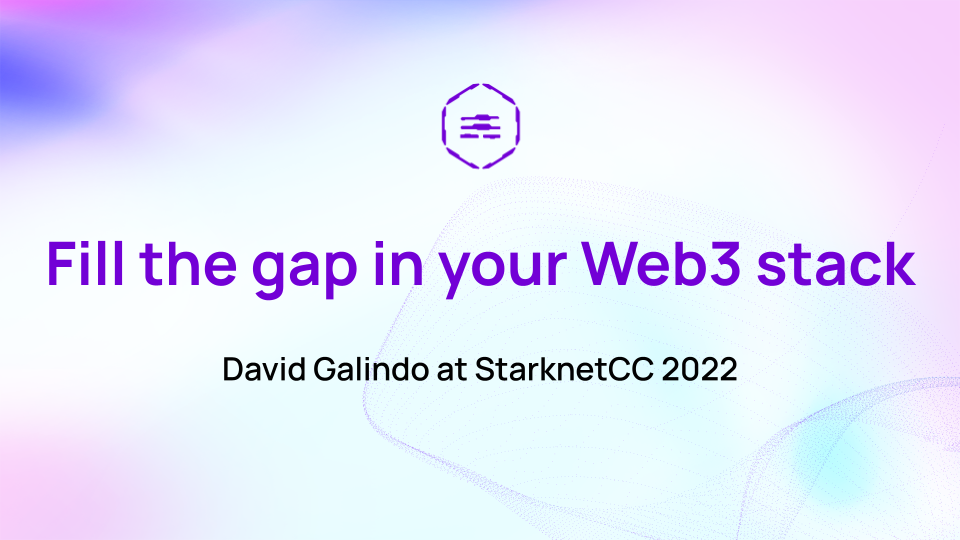 David Galindo - Presentation at StarkNet