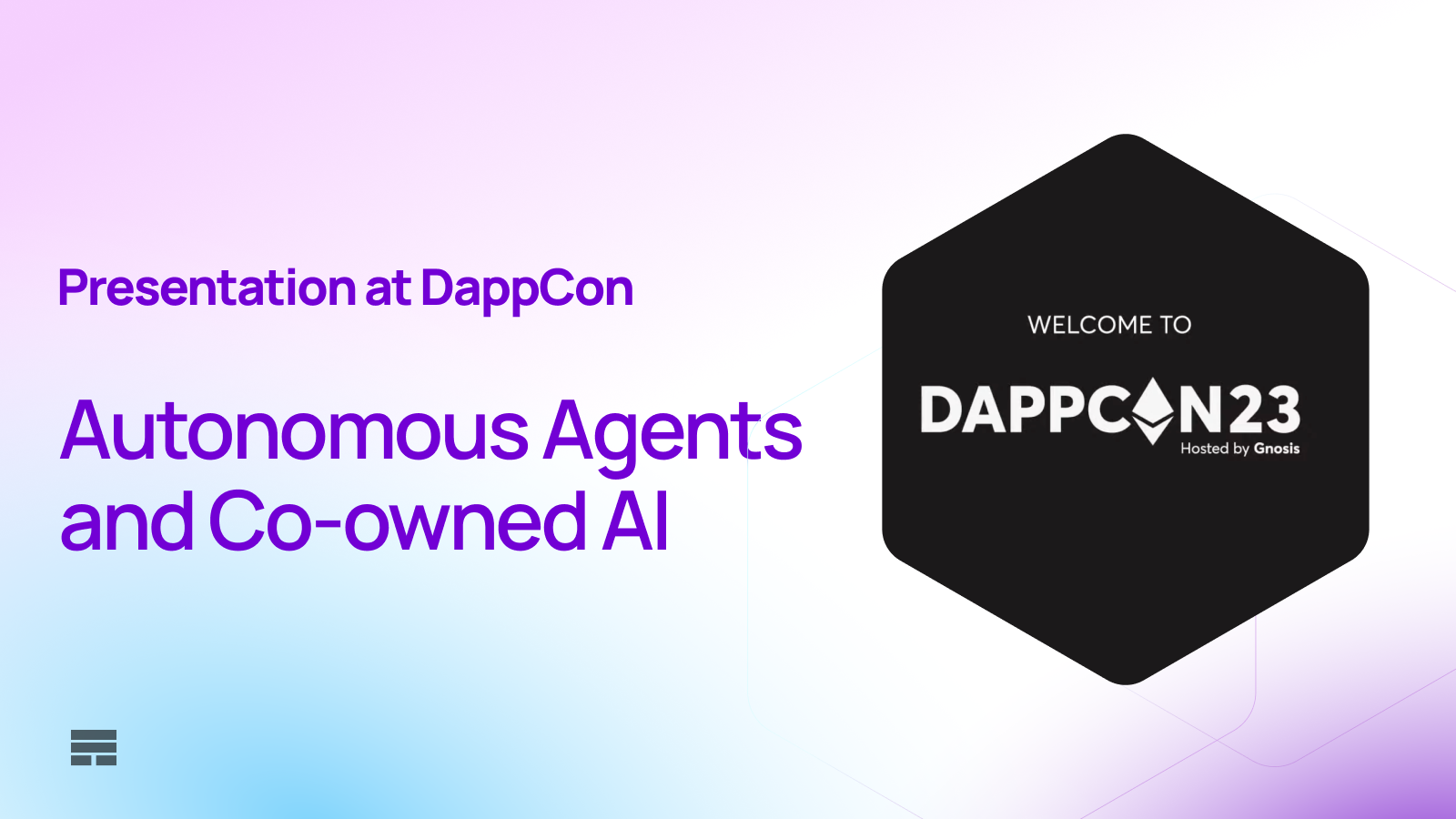 DappCon: Decentralized Autonomous Agents and Co-owned AI