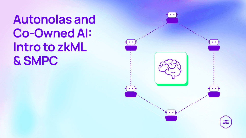 Autonolas & Co-Owned AI (zkML & SMPC)